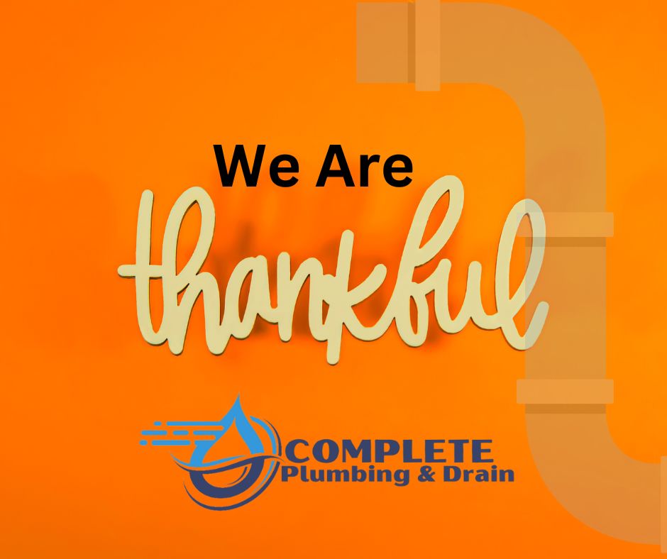 We are thankful for image for Complete Plumbing.